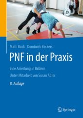 book PNF in der Praxis: Eine Anleitung in Bildern