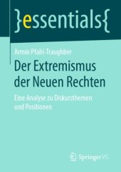 book Der Extremismus der Neuen Rechten: Eine Analyse zu Diskursthemen und Positionen