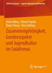 book Zusammengehörigkeit, Genderaspekte und Jugendkultur im Salafismus