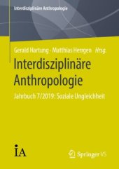 book Interdisziplinäre Anthropologie: Jahrbuch 7/2019: Soziale Ungleichheit