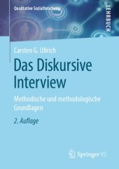 book Das Diskursive Interview: Methodische und methodologische Grundlagen