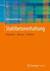 book Stahlbetonerhaltung: Erkennen – Messen – Erhalten