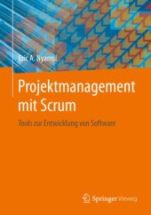 book Projektmanagement mit Scrum: Tools zur Entwicklung von Software