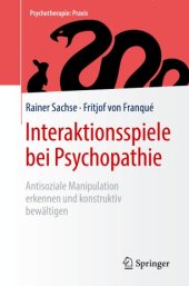 book Interaktionsspiele bei Psychopathie: Antisoziale Manipulation erkennen und konstruktiv bewältigen