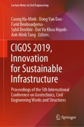 book CIGOS 2019, Innovation for Sustainable Infrastructure: Proceedings of the 5th International Conference on Geotechnics, Civil Engineering Works and Structures