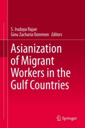 book Asianization of Migrant Workers in the Gulf Countries