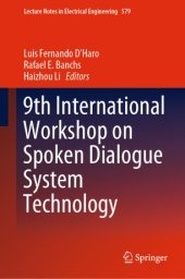 book 9th International Workshop on Spoken Dialogue System Technology