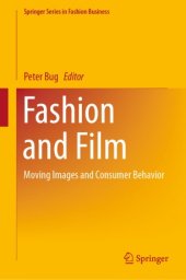 book Fashion and Film: Moving Images and Consumer Behavior