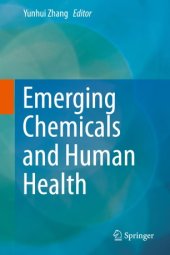 book Emerging Chemicals and Human Health