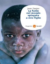 book La fame nel mondo spiegata a mio figlio