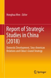 book Report of Strategic Studies in China (2018): Domestic Development, Sino-American Relations and China’s Grand Strategy