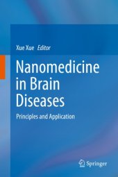 book Nanomedicine in Brain Diseases: Principles and Application