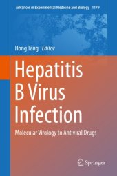 book Hepatitis B Virus Infection: Molecular Virology to Antiviral Drugs