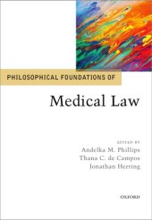 book Philosophical Foundations Of Medical Law