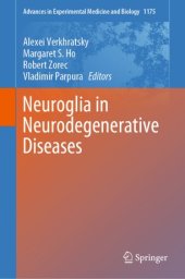 book Neuroglia in Neurodegenerative Diseases