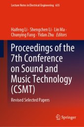 book Proceedings of the 7th Conference on Sound and Music Technology (CSMT): Revised Selected Papers