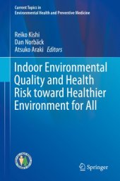 book Indoor Environmental Quality and Health Risk toward Healthier Environment for All