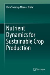 book Nutrient Dynamics for Sustainable Crop Production