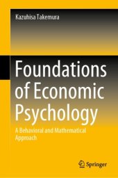 book Foundations of Economic Psychology: A Behavioral and Mathematical Approach