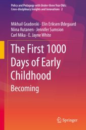 book The First 1000 Days of Early Childhood: Becoming