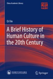 book A Brief History of Human Culture in the 20th Century