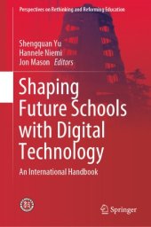 book Shaping Future Schools with Digital Technology: An International Handbook