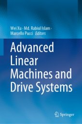 book Advanced Linear Machines and Drive Systems