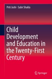 book Child Development and Education in the Twenty-First Century