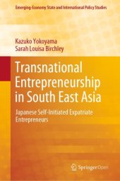 book Transnational Entrepreneurship in South East Asia: Japanese Self-Initiated Expatriate Entrepreneurs