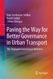 book Paving the Way for Better Governance in Urban Transport: The Transport Governance Initiative