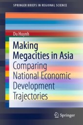 book Making Megacities in Asia: Comparing National Economic Development Trajectories