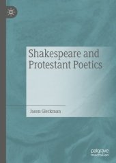 book Shakespeare and Protestant Poetics