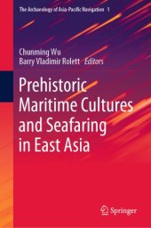 book Prehistoric Maritime Cultures and Seafaring in East Asia