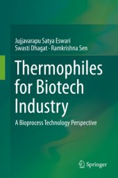 book Thermophiles for Biotech Industry: A Bioprocess Technology Perspective