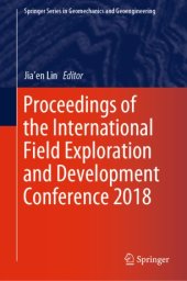 book Proceedings of the International Field Exploration and Development Conference 2018