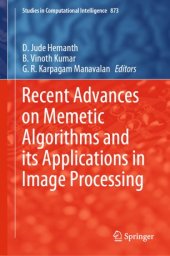 book Recent Advances on Memetic Algorithms and its Applications in Image Processing