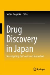 book Drug Discovery in Japan: Investigating the Sources of Innovation