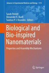 book Biological and Bio-inspired Nanomaterials: Properties and Assembly Mechanisms