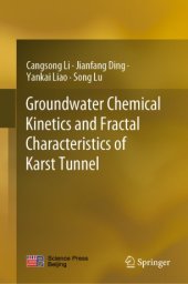 book Groundwater Chemical Kinetics and Fractal Characteristics of Karst Tunnel