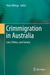 book Crimmigration in Australia: Law, Politics, and Society