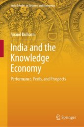 book India and the Knowledge Economy: Performance, Perils, and Prospects