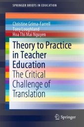 book Theory to Practice in Teacher Education: The Critical Challenge of Translation