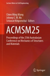 book ACMSM25: Proceedings of the 25th Australasian Conference on Mechanics of Structures and Materials