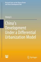 book China’s Development Under a Differential Urbanization Model