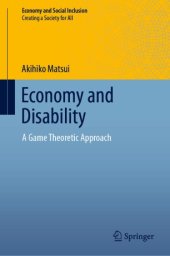 book Economy and Disability: A Game Theoretic Approach