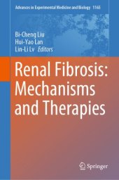 book Renal Fibrosis: Mechanisms and Therapies