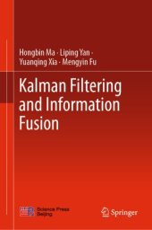 book Kalman Filtering and Information Fusion