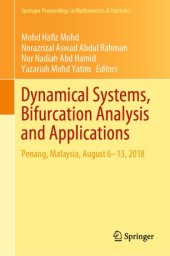 book Dynamical Systems, Bifurcation Analysis and Applications: Penang, Malaysia, August 6–13, 2018