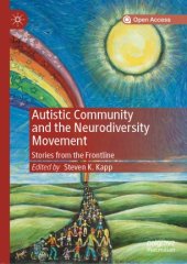 book Autistic Community and the Neurodiversity Movement: Stories from the Frontline