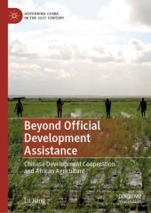 book Beyond Official Development Assistance: Chinese Development Cooperation and African Agriculture